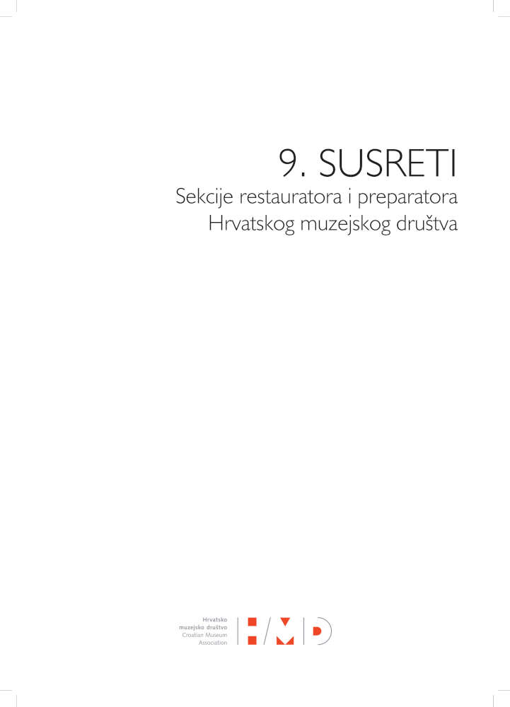 Publikacija 9. susreta Sekcije resturatora i preparatora HMD-a